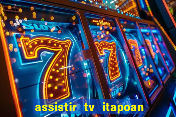 assistir tv itapoan record bahia ao vivo gratis